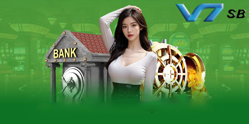 Quy trình nạp tiền an toàn tại V7sb